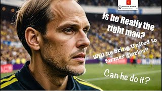 Tuchel The Missing Piece for Man United [upl. by Olette]