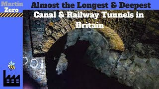 The Longest amp Deepest Canal amp Railway Tunnels in Britain [upl. by Gil]