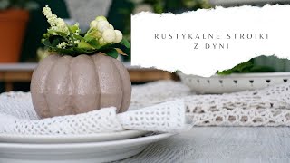 Jesienne dekoracje  rustykalny stroik z dyni DIY Dom z duszą [upl. by Joscelin]