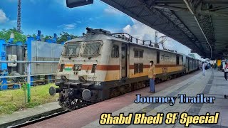 Trailer  Shabd Bhedi SF Special Express  Dhanbad Jn To Kolkata Complete Journey [upl. by Euginimod567]