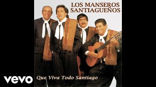 Los Manseros Santiagueños  Vamos Viejo Todavía Official Audio [upl. by Lehar977]