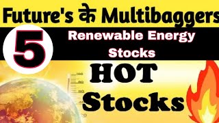 5 Best Renewable energy stocks  Ashish Kacholia Portfolio stock  High Growth Investment stocks [upl. by Wasserman840]