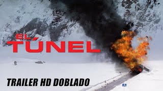 El Túnel The Tunnel aka Tunnelen  Trailer HD Doblado [upl. by Naej789]