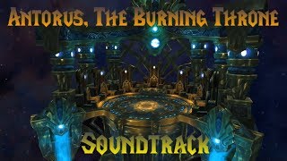 Antorus The Burning Throne Final Soundtrack World of Warcraft [upl. by Taddeusz]