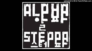 Dear friend  Alpha Steppa feat Pupa Jim [upl. by Bibeau]