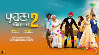 Parahuna 2 Full Video Album  Diamond Ring  Gallan Bass Do Mithiye  Ajay Hooda  Ranjit Bawa [upl. by Adelice]