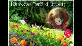 The Neglected Garden The Secret World of Arrietty OST [upl. by Desdamonna923]