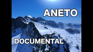 INCURSIÓN PIRENAICA DOCUMENTAL I ANETO  PICO DEL ALBA  HUESCA [upl. by Niajneb]