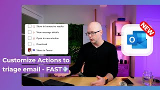 New Outlook  Actions and Quick Actions on email [upl. by Fonz]