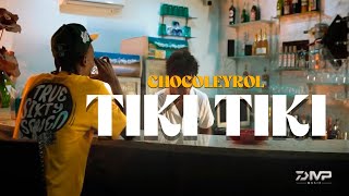 Chocoleyrol  Tiki Tiki Video Oficial Prod Yeraleldelopalo [upl. by Cestar]