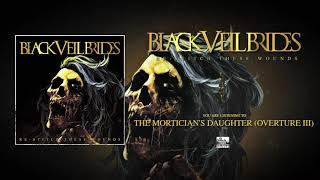 BLACK VEIL BRIDES  The Morticians Daughter Overture III [upl. by Proudfoot]