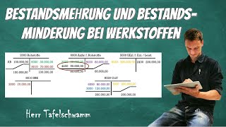 Bestandsmehrung und Bestandsminderung bei Werkstoffen  Buchen auf TKonten  erklärt mit Beispiel [upl. by Demeter]