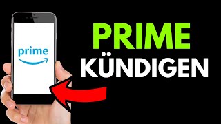 Amazon Prime Mitgliedschaft kündigen  beenden am Handy 🤓 [upl. by Aryhs876]