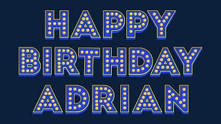 Happy Birthday Adrian [upl. by Antonietta]