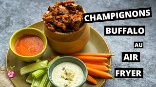 CHAMPIGNONS BUFFALO AIR FRYER 🍄🍄‍🟫 Parfaites croquettes de champignon Buffalo à l’air fryer [upl. by Yelkreb]