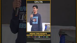 Gravitas  Indian teen invents gadeget for Dementia care  WION Shorts [upl. by Emmerie]