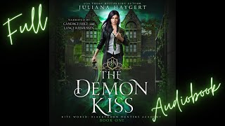 FREE Full Fantasy Audiobook  THE DEMON KISS by Juliana Haygert New Narration [upl. by Acnoib]