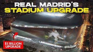 1BN Upgrade Real Madrids Bernabeu Stadium New Santiago [upl. by Cynde]