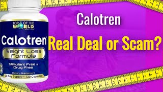 Calotren Reviews  Calotren Weight Loss [upl. by Atiraj]