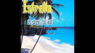 Estrella  La Playa Del Sol Extended Mix [upl. by Novelia]