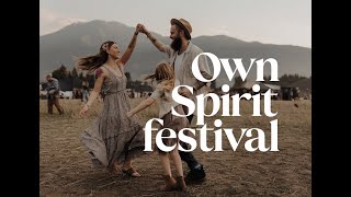 OWN SPIRIT FESTIVAL [upl. by Ymmot]