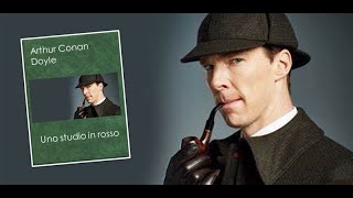 Uno studio in rosso Audiolibro completo Arthur Conan Doyle [upl. by Notgnirra]