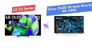 🔍 LG C3 vs Sony A80L Best 55Inch OLED TVs for Gaming 🎮 [upl. by Burwell28]