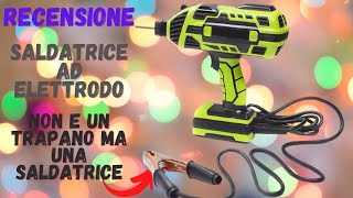 RECENSIONE PISTOLA SALDATRICE AD ELETTRODO [upl. by Eva]