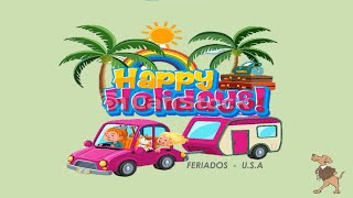 Feriados Americanos  Holidays U S A [upl. by Attegroeg]