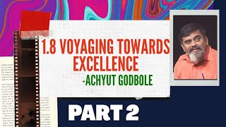 Voyaging Towards Excellence  Part 2  English lesson  In Hindi  Simple Explanation  Line to Line [upl. by Liarret]