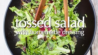 Tossed Salad with Homemade Dressing  Dinner Party Tonight [upl. by Gino554]