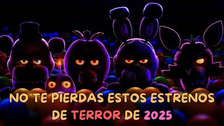 Terror en 2025 Las 5 Películas Más Esperadas que Te Harán Gritar [upl. by Arundel]