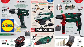 ARRIVAGE LIDL BRICOLAGE PARKSIDE 13 JANVIER 2022 CATALOGUE LIDL BRICOLAGE PARKSIDE [upl. by Par]