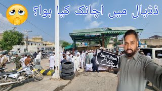 What Suddenly Happened in Dadyal Bazaar  Special Vlog Dadyal Azad Kashmir  Sai Ni Ban Darbar [upl. by Gerdy]