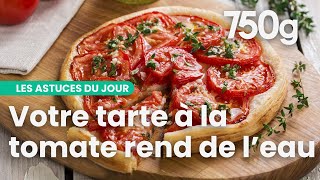 3 astuces pour une tarte à la tomate parfaite  750g [upl. by Bogey681]