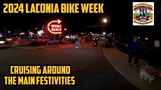 Laconia Bike Week 2024  Riding through Weirs Beach  Rally Headquarters  LIVE ACTION [upl. by Tildi]