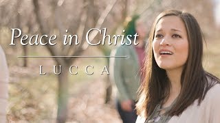 Peace in Christ  A Cappella Cover by Lucca  2018 Mutual Theme  BECAUSEofHIM [upl. by Johathan759]