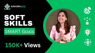 Setting SMART Goals  Soft Skills  TutorialsPoint [upl. by Cos183]