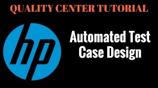 Automated Test Case Design  HP ALM Quality Center 5 [upl. by Buckden]