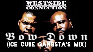 Westside Connection  Bow Down Gangstas MixHD Extreme Bass Boosted AE Audio Surround Sound 4K [upl. by Yrahca]