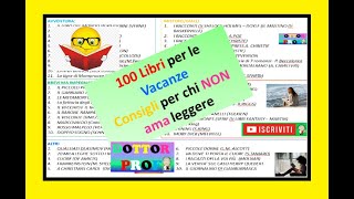 📙📘📗📕 CONSIGLI LIBRI x LE VACANZE x chi NON ama leggere Libri  famosi belli brevi audiolibri [upl. by Ybocaj]