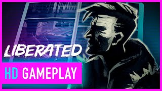 Liberated Gameplay The First 13 Minutes [upl. by Eidnarb]