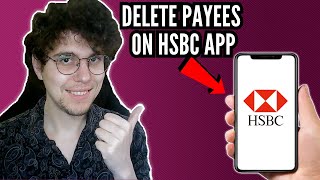 How To Delete Payees On HSBC App StepByStep [upl. by Anialram]