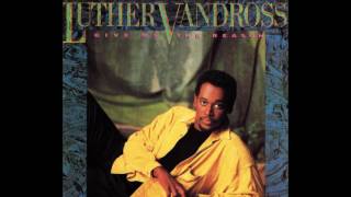 Give Me The Reason 1986  Luther Vandross [upl. by Nilloc]