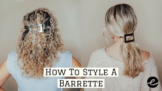 How To Style A Barrette  Featuring The Miller Chunky Barrette [upl. by Robbin]