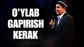 Muhammadali Eshonqulov  Oylab gapirish kerak [upl. by Grier751]