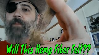 Wet Felting Raw Hemp fiber [upl. by Palocz]