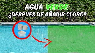 Solución Agua Verde después de añadir cloro aplica también para agua café marrón o amarilla [upl. by Ballman]