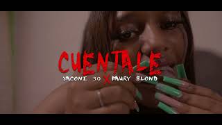 CUÉNTALE  Faury blond ❌ Yaconi30 VIDEO OFICIAL By Don omar [upl. by Conn]