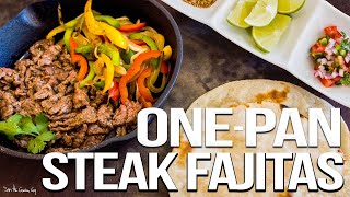 The Best Steak Fajitas  Easy Mexican Food Favorite  SAM THE COOKING GUY 4K [upl. by Paz]